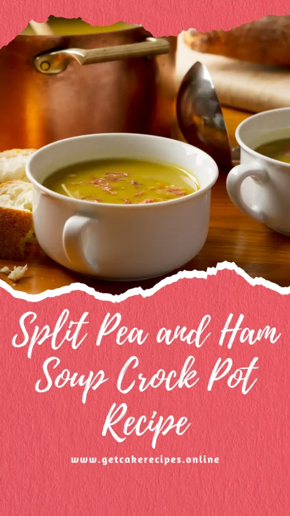 Split Pea and Ham Soup Crock Pot Recipe