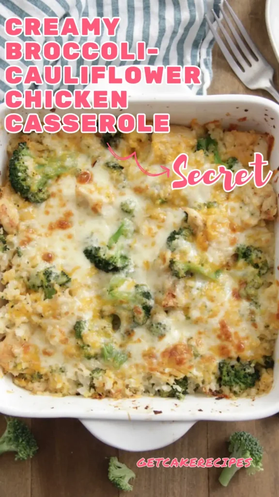 Creamy Broccoli-Cauliflower Chicken Casserole