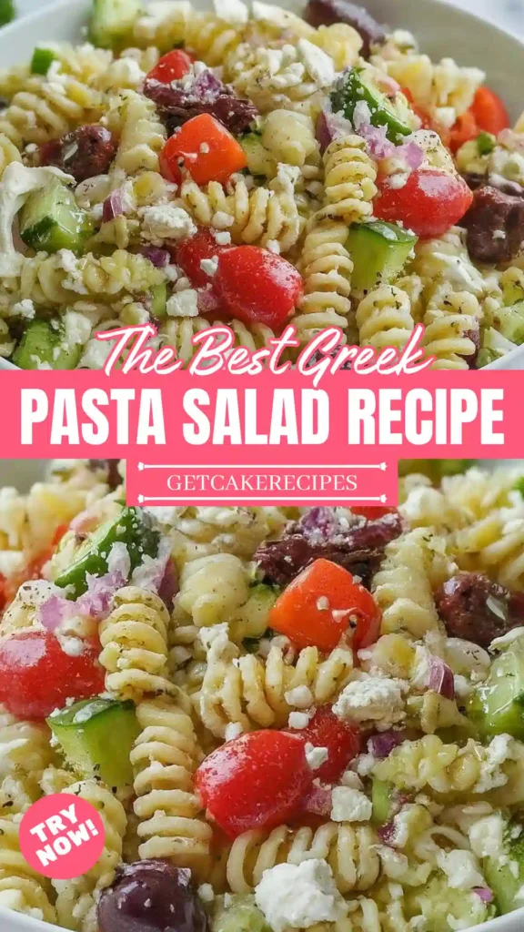 The Best Greek Pasta Salad Recipe