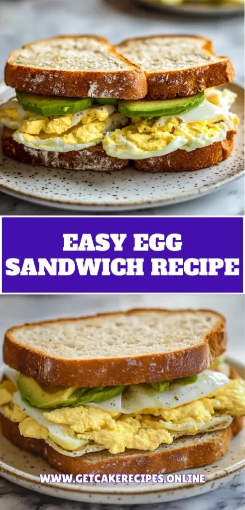 Easy Egg Sandwich Recipe