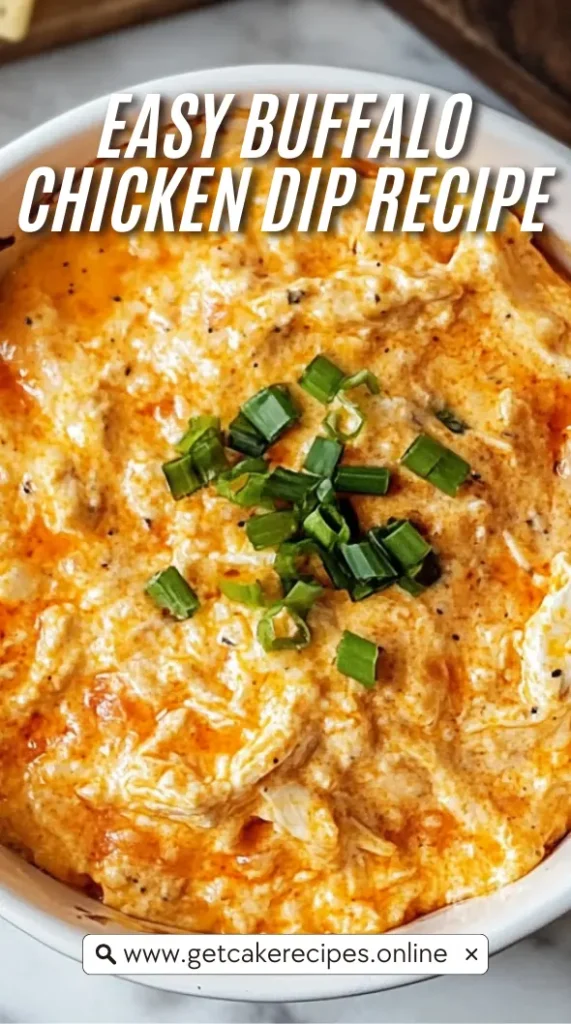 Easy Buffalo Chicken Dip Recipe