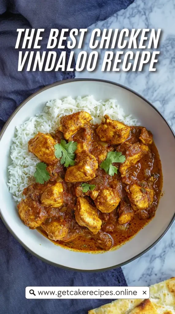 The Best Chicken Vindaloo Recipe