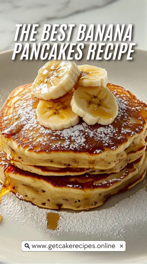 The Best Banana Pancakes Recipe