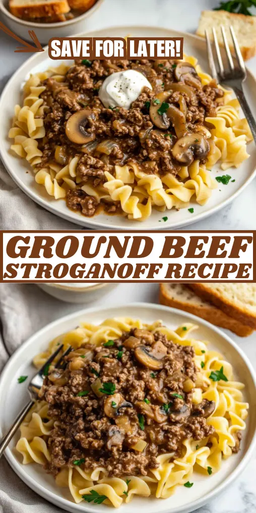 Easy Ground Beef Stroganoff Recipe